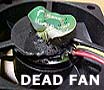 Cooling Fundamentals: Beware the CPU fan of DEATH!